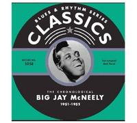 Big Jay Mcneely - Classics 1951-1952 [Import]