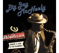Big Jay McNeely - Honkin' & Jivin' At The Palomino [New CD]