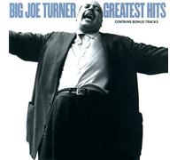 Turner, Big Joe - Greatest Hits