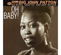 Big John Patton Oh Baby (Vinyl) 12" Album