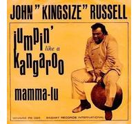 Big John Russell - Jumpin' Like A Kangaroo / Mamma-Lu - Whamm - PS 026