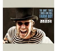 Big Kenny - Quiet Times of a Rock & Roll Farm Boy