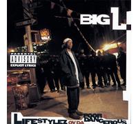 Big L - Lifestylez Ov Da Poor And Dangerous [New CD] Explicit