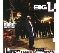 Big L - Lifestylez Ov.. -Deluxe-