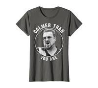 Big Lebowski Calmer Than You are T-Shirt, Femme, Asphalte, XL