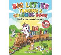 Big Letter Tracing & Coloring Book: Fun Dinosaur Themed Learning Workbook for Preschoolers - Practice Alphabet, Numbers, Shapes & Mazes (Ages 3-5)