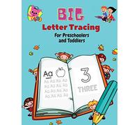 BIG Letter Tracing for Preschoolers and Toddlers: Homeschool Preschool Learning Activities for 3+ year olds (Big ABC Books) Tracing Letters, Numbers, Dab and Find Letters, 100 pages.