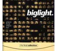 Big Light - from-Where to (The Final [Import]