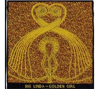 Big Linda - Golden Girl [Import]