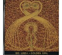 Big Linda - Golden Girl [Import]