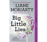 Big Little Lies Moriarty, Liane (Auteur)