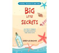 Big Little Secrets