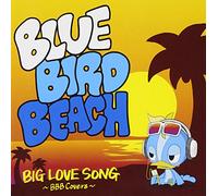 Big Love Song-Bbb Covers- [Import allemand]