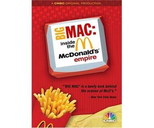 Big Mac: Inside The McDonalds Empire