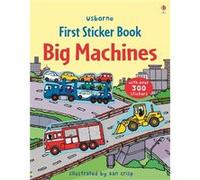 Big Machines Sticker Book (Usborne First Sticker Books) Felicity Brooks (Auteur)