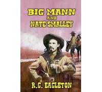 Big Mann and Nate Smalley