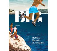 BIG - MARSEILLE N°4 / Mythes, légendes et galéjades - Nicole Ferroni - Bim Editions - broché - Revue