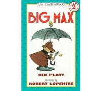 [ BIG MAX (I CAN READ! - LEVEL 2) ] Big Max (I Can Read! - Level 2) By Platt, Kin ( Author ) Apr-1978 [ Paperback ]