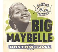 Big Maybelle - Complete Okeh Sessions: 1952-55