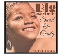 Big Maybelle – Sweet on Candy: Best of 1953-61 – Vinyle LP Import (Acrobat)