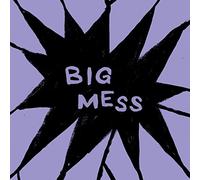 Big Mess