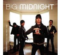 Big Midnight – Everything For The First Time