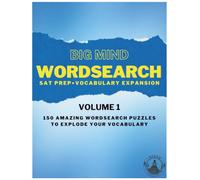 Big Mind Word Search for SAT Prep and Vocabulary Expansion - Volume 1