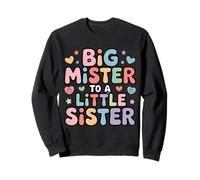 Big Mister to A Little Sister Fier frère Bond Sweatshirt