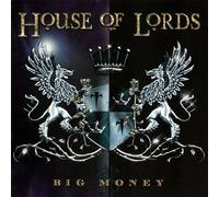 Big Money by House Of Lords (2011-09-27)