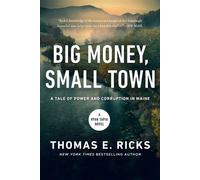 Big Money, Small Town A Ryan Tapia Novel - Thomas E. Ricks - Pegasus Crime - ebook (ePub) - Livre