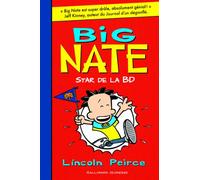 Big Nate – 4. Big Nate, star de la BD – Roman Cadet – De 8 à 12 ans – Gallimard