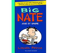Big Nate - 6. Big Nate joue et gagne - Roman Cadet - De 8 à 12 ans