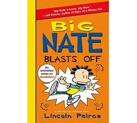 Big Nate Blasts Off