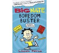 Big Nate Boredom Buster 1 by Lincoln Peirce Paperback Book Peirce, Lincoln (Auteur)
