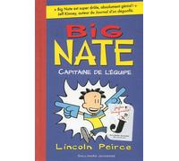 Big Nate, capitaine de l'équipe - Lincoln Peirce - Gallimard jeunesse - broché - Roman adolescent dès 13 ans