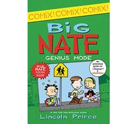 Big Nate: Genius Mode: 300+ hilarious comic strips starring detention king Nate Wright, plus bonus activities-laugh-out-loud reading for kids 8-12