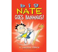 Big Nate Goes Bananas! – Version originale – Volume 19