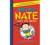 Big Nate Goes For Broke