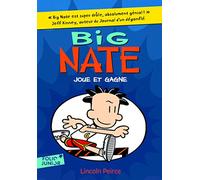 Big Nate – Tome 6 : Big Nate joue et gagne – Gallimard
