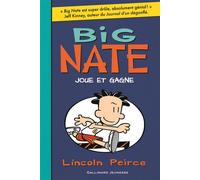 Big Nate joue et gagne - Lincoln Peirce - Gallimard jeunesse - broché - Roman junior dès 9 ans