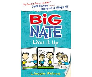 Big Nate Lives It Up