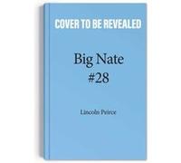 Big Nate Nailed It by Lincoln Peirce Lincoln Peirce (Auteur)