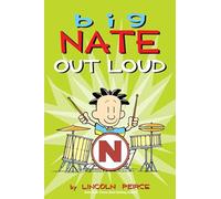 Big Nate Out Loud Peirce, Lincoln (Auteur)