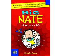 Lincoln Peirce – Big Nate, star de la BD – Tome 4 – Poche – Gallimard Jeunesse