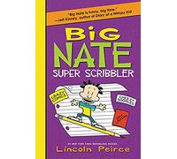 Big Nate Super Scribbler: A Hilarious Big Nate Activity Book with Super Scribbles, Cool Comix, and Lots of Laughs