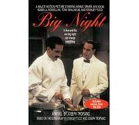 Big Night Joseph Tropiano, Stanley Tucci (Auteur)