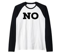 Big NO Simple Citation Sarcasme Drôle Manche Raglan