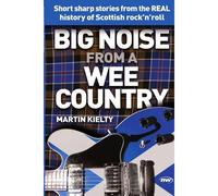 Big Noise From A Wee Country
