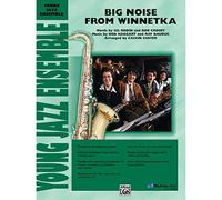 BIG NOISE FROM WINNETKA