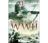 Big of WWII: 9 Battles